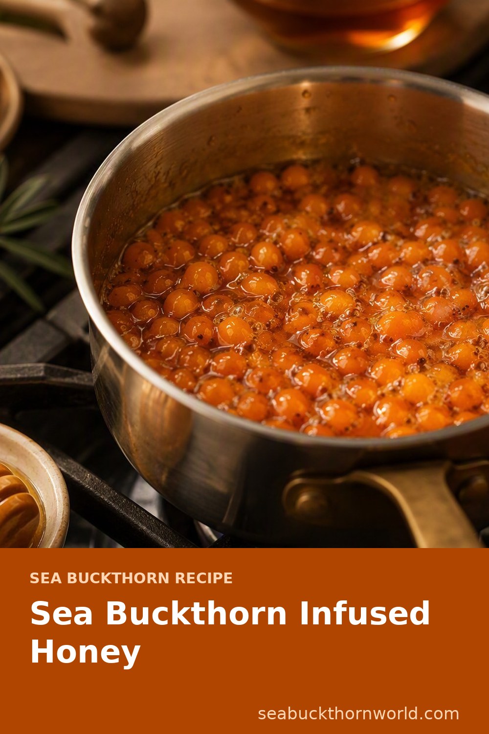 Sea Buckthorn Infused Honey recipe pin for Pinterest