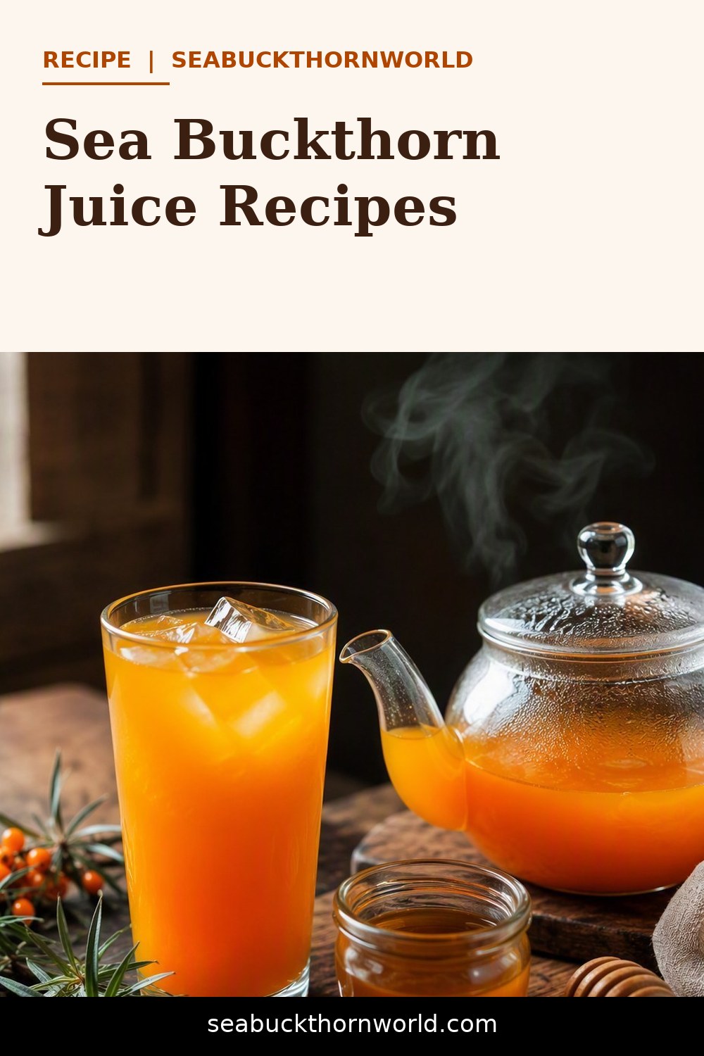 Sea Buckthorn Juice Recipes recipe pin for Pinterest