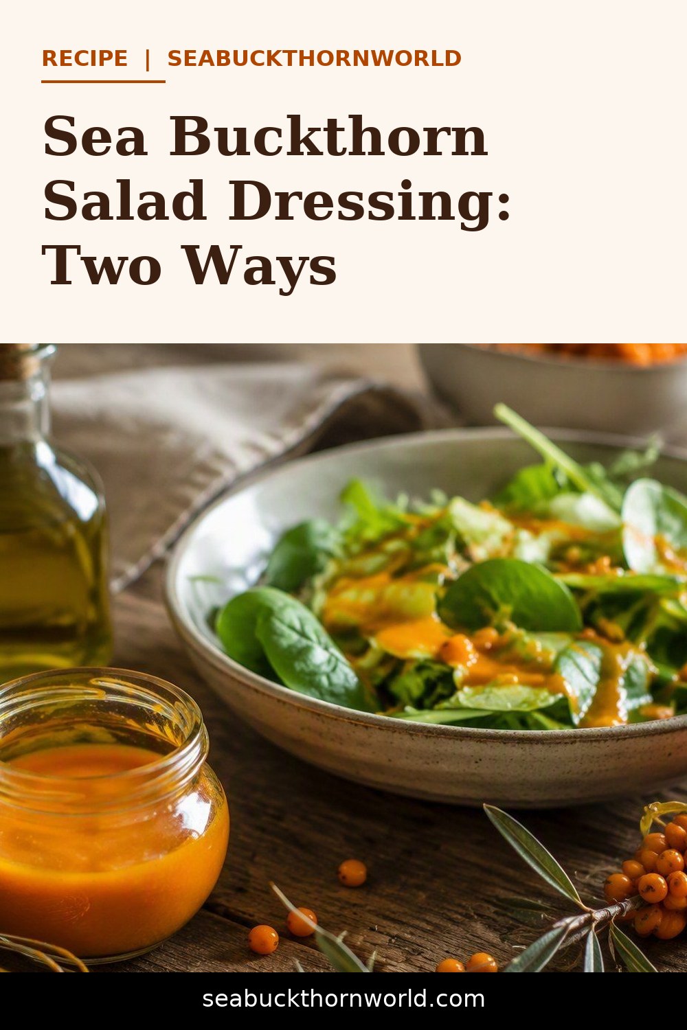 Sea Buckthorn Salad Dressing recipe pin for Pinterest