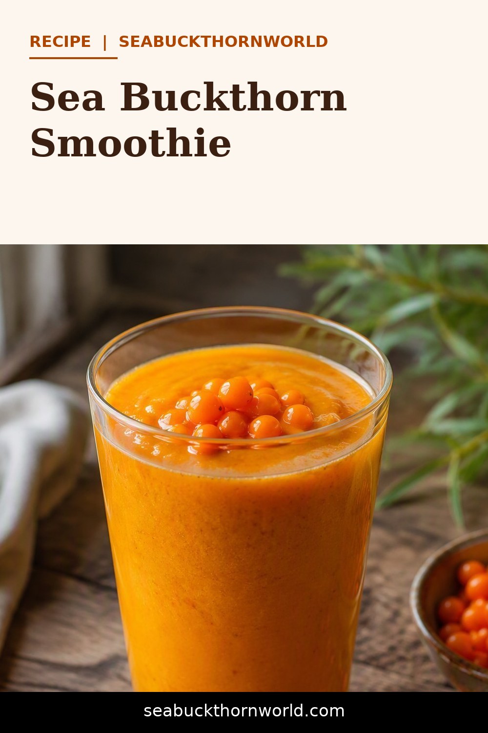 Sea Buckthorn Smoothie recipe pin for Pinterest